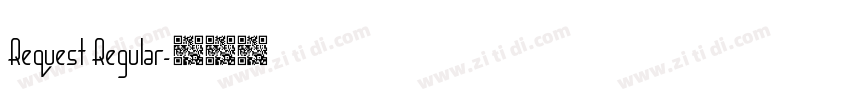 Request Regular字体转换